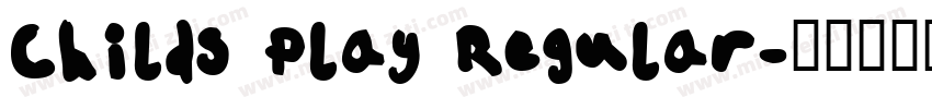 Childs Play Regular字体转换